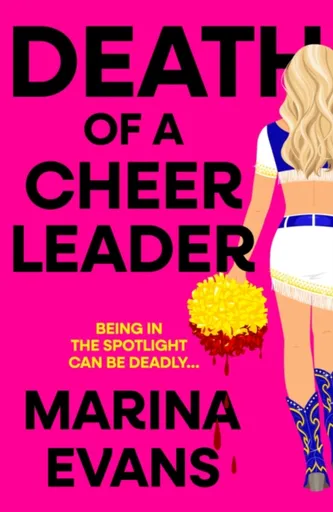 Death of a Cheerleader - Marina Evans