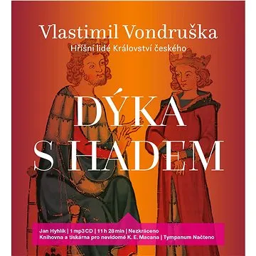Dýka s hadem: Hříšní lidé Království českého, čte Jan Hyhlík