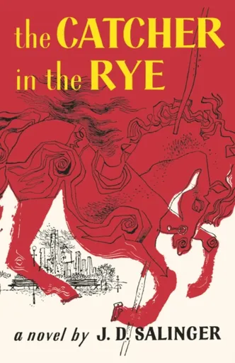 The Catcher in the Rye - David Jerome Salinger