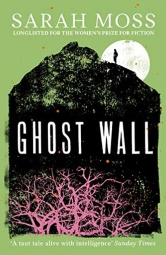 Ghost Wall - Moss Sarah