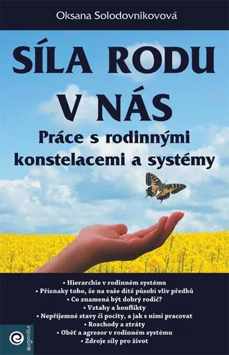 Síla rodu v nás – Práce s rodinnými konstelacemi a systémy - Solodovnikovová Oksana