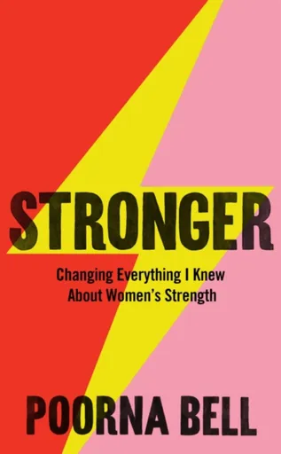 Stronger - Poorna Bell