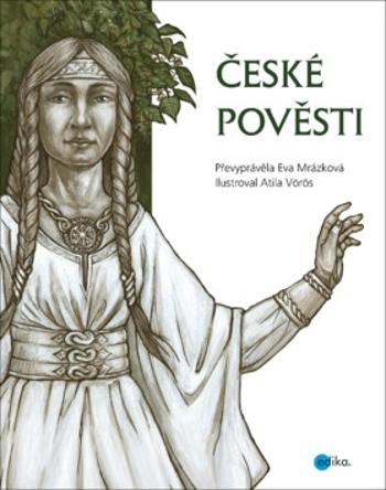 České pověsti - Eva Mrázková