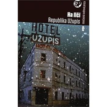 Republika Užupis (978-80-257-1421-8)