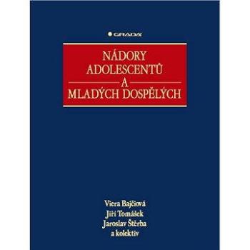 Nádory adolescentů a mladých dospělých (978-80-247-3554-2)