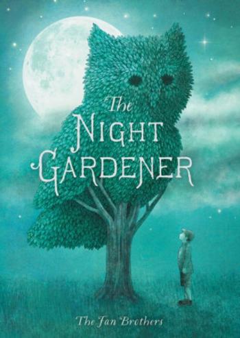 The Night Gardener - Eric Fan, Terry Fan