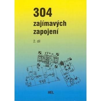 304 zajímavých zapojení (80-86167-07-0)