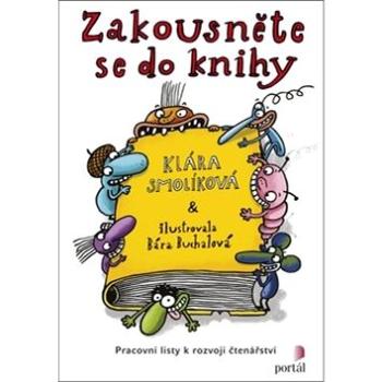 Zakousněte se do knihy: Pracovní listy k rozvoji čtenářství (978-80-262-1261-4)