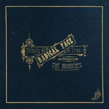 Radical Face, RADICAL FACE: THE FAMILY TREE: THE BRANCHES CD, CD