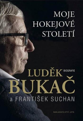 Bukač - Luděk Bukač, František Suchan