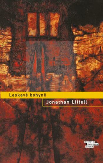 Laskavé bohyně - Jonathan Littell