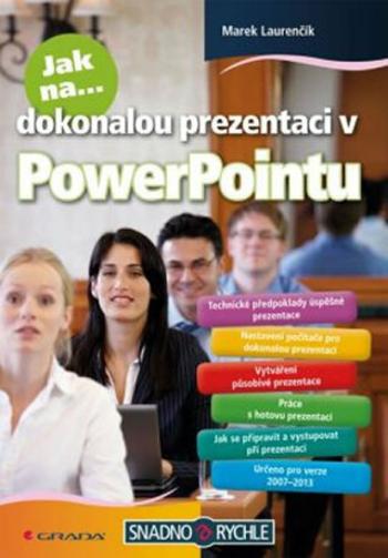 Jak na dokonalou prezentaci v PowerPointu - Marek Laurenčík