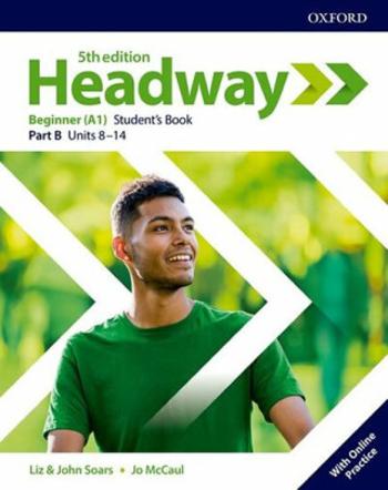 New Headway Beginner Multipack B with Online Practice (5th) - John Soars, Liz Soars