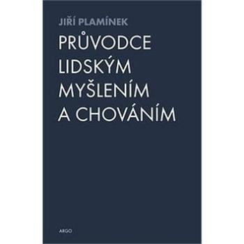 Průvodce lidským myšlením a chováním (978-80-257-1995-4)