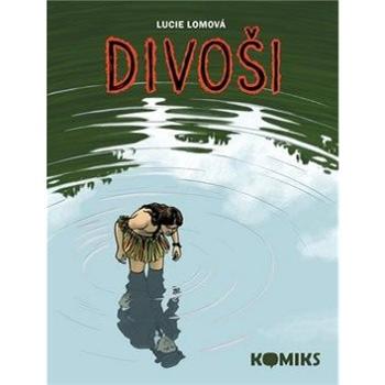 Divoši (978-80-87260-26-5)