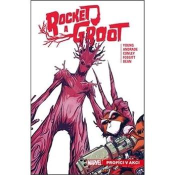 Rocket a Groot Profíci v akci (978-80-7449-669-1)