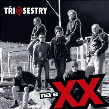 Tři sestry: Na exx (remastered 2022) (2x LP) - LP (5054197214547)