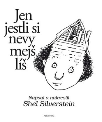 Jen jestli si nevymejšlíš - Shel Silverstein