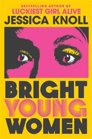 Bright Young Women - Jessica Knollová