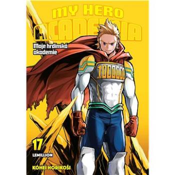 My Hero Academia 17 Moje hrdinská akademie 17: Lemillion (978-80-7679-318-7)