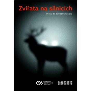 Zvířata na silnicích (978-80-210-9933-3)