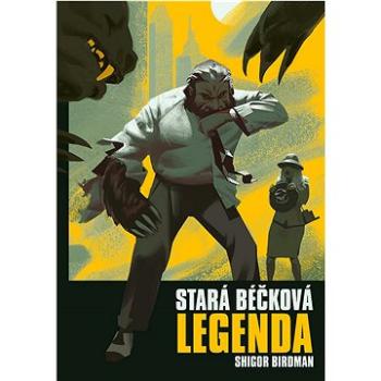 Stará béčková legenda (978-80-7588-437-4)