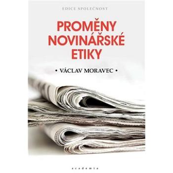 Proměny novinářské etiky (978-80-200-3111-2)