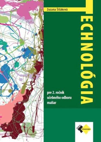 Technológia pre 2. ročník maliar - Zuzana Šišáková