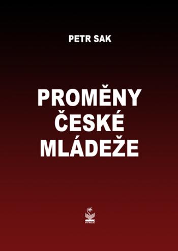 Proměny české mládeže - Petr Sak - e-kniha