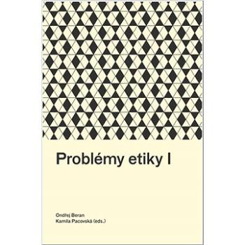 Problémy etiky I (978-80-7465-569-2)