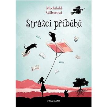 Strážci příběhů (978-80-253-5162-8)