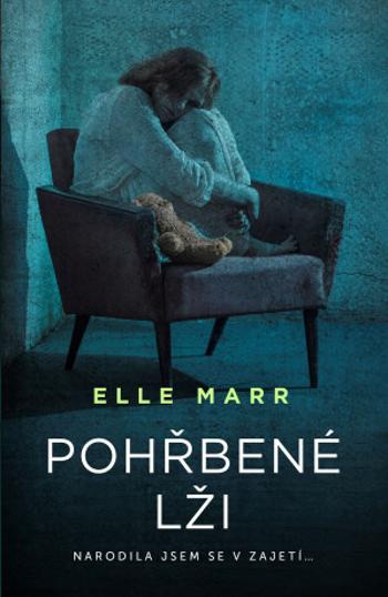 Pohřbené lži - Marr Elle