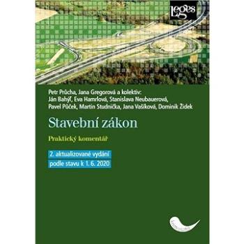 Stavební zákon: 2. aktualizované vydání podle stavu k 1. 6. 2020 (978-80-7502-400-8)