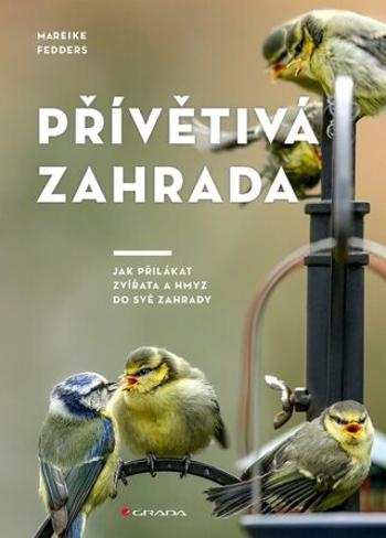 Přívětivá zahrada - Fedders Mareike - e-kniha