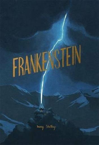 Frankenstein - Mary W. Shelley