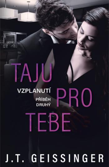 Taju pro tebe - J. T. Geissinger - e-kniha