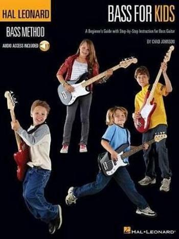 Bass for Kids: A Beginner´s Guide with Step-by-Step Instruction for Bass Guitar - Johnson Chad