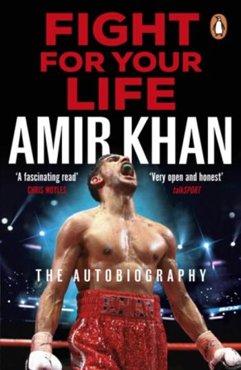 Fight For Your Life - Amir Khan