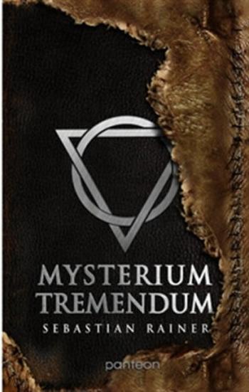 Mysterium tremendum - Rainer Sebastian