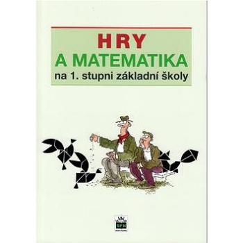 Hry a matematika na 1. stupni základní školy (978-80-7235-548-8)