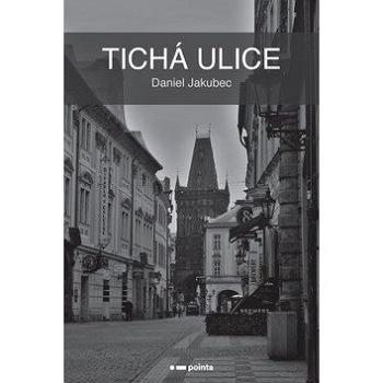 Tichá ulice (978-80-88335-72-6)