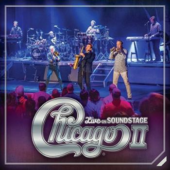 Chicago, CHICAGO - CHICAGO II - LIVE ON SOUNDSTAGE CD, CD