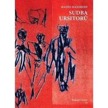 Sudba Ursitorů (978-80-257-0000-6)