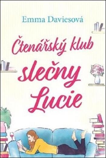 Čtenářský klub slečny Lucie - Emma Daviesová