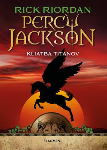 Percy Jackson 3 – Kliatba Titanov - Rick Riordan - e-kniha