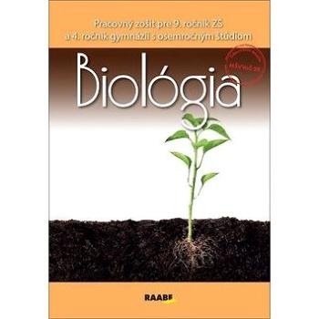 Biológia Pracovný zošit pre 9. ročník ZŠ a 4. ročník gymnázií: S osemročným štúdiom (978-80-8140-351-4)