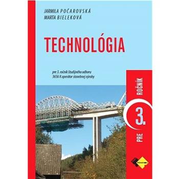 Technológia pre 3. ročník operátor (978-80-8091-957-3)