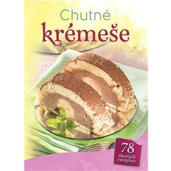 Chutné krémeše (978-80-8204-076-3)