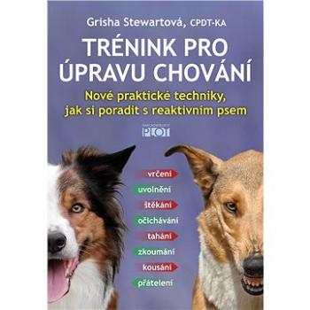 Trénink pro úpravu chování (978-80-7428-407-6)