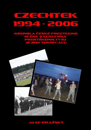 Czechtek 1994-2006 - Alef Pražský - e-kniha